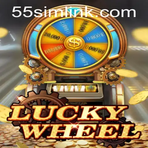 Exploring the Thrills of LuckyWheel by 55SIM.COM