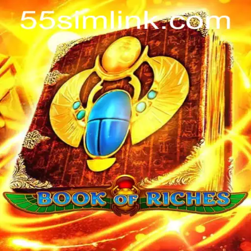 Unveiling the Riches: A Dive into the Captivating World of BookofRiches and the Surprising Element of 55SIM.COM