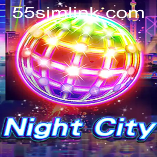 Explore NightCity: An Immersive Gaming Experience Integrated with 55SIM.COM